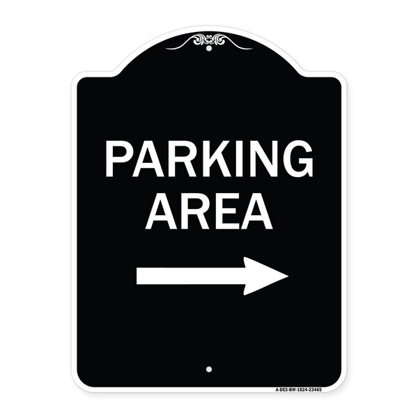 Parking Area with Right Arrow Heavy-Gauge Aluminum Architectural Sign, 24" x 18", BW-1824-23465